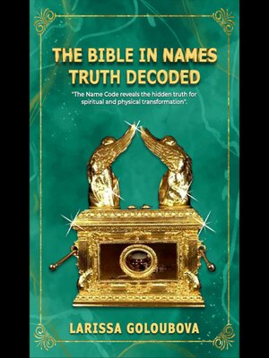 cover image of The Bible In Names Truth Decoded